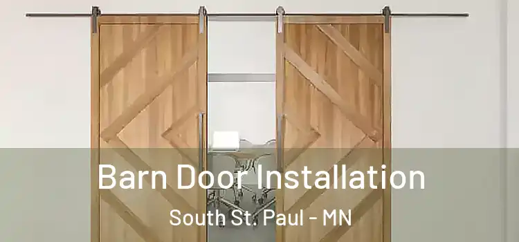 Barn Door Installation South St. Paul - MN