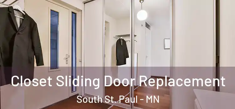 Closet Sliding Door Replacement South St. Paul - MN