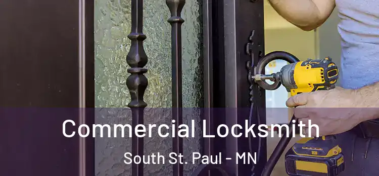 Commercial Locksmith South St. Paul - MN