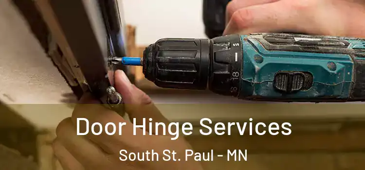 Door Hinge Services South St. Paul - MN