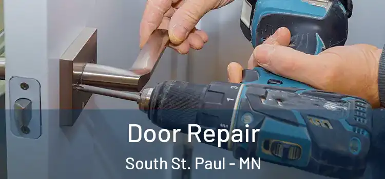 Door Repair South St. Paul - MN