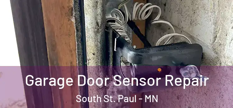Garage Door Sensor Repair South St. Paul - MN