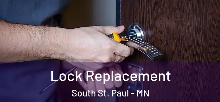 Lock Replacement South St. Paul - MN