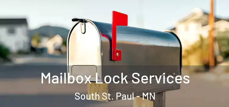 Mailbox Lock Services South St. Paul - MN
