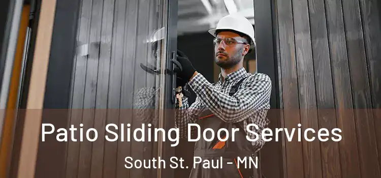 Patio Sliding Door Services South St. Paul - MN