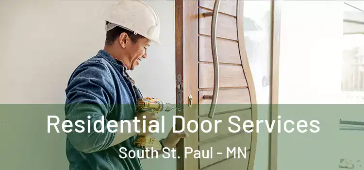 Residential Door Services South St. Paul - MN