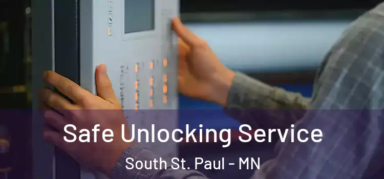 Safe Unlocking Service South St. Paul - MN
