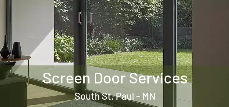 Screen Door Services South St. Paul - MN